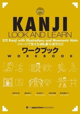 Cover for Pau Lobato De Faria · Kanji Look &amp; Learn - Classroom Courses Various (Paperback Book) (2009)