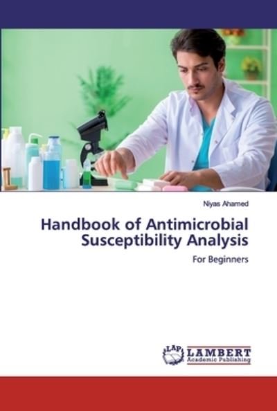 Cover for Ahamed · Handbook of Antimicrobial Suscep (Bog) (2019)