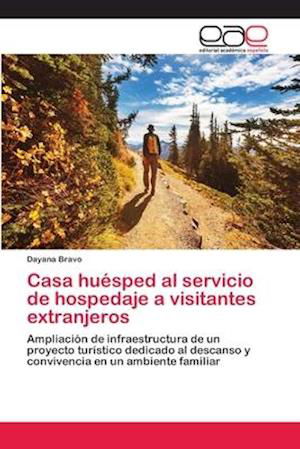 Cover for Bravo · Casa huésped al servicio de hospe (Bok) (2018)
