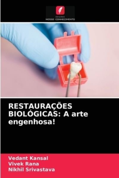 Cover for Vedant Kansal · Restauracoes Biologicas (Taschenbuch) (2021)