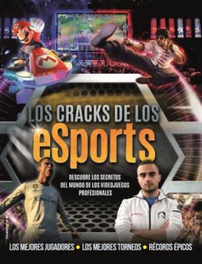 Cover for Kevin Pettman · Los Cracks de los eSports (Hardcover Book) (2018)