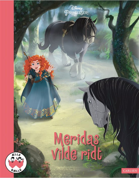 Cover for Disney · Ælle Bælle: Meridas vilde ridt (Bound Book) [1st edition] (2024)