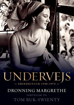 Cover for Tom Buk-Swienty · Undervejs - Dronning Margrethe fortæller til Tom Buk-Swienty (Bound Book) [1er édition] (2021)