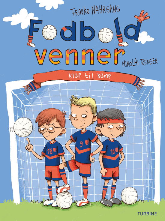 Cover for Frauke Nahrgang · Fodboldvenner 1 – Klar til kamp (Hardcover bog) [1. udgave] (2018)