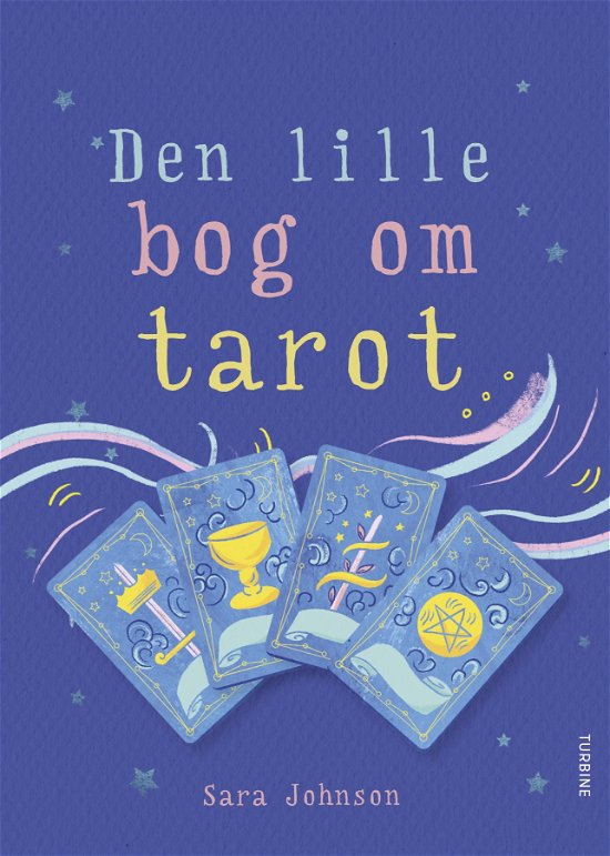 Cover for Sara Johnson · Den lille bog om tarot (Sewn Spine Book) [1st edition] (2024)