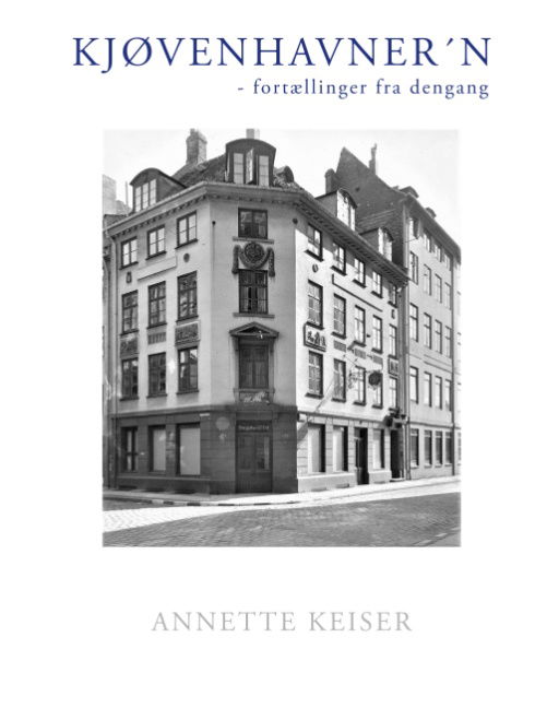 Cover for Annette Keiser; Annette Keiser · Kjøvenhavner´n (Paperback Book) [1. wydanie] (2020)