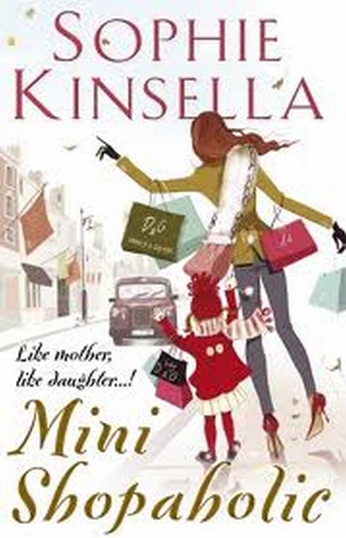 Cover for Sophie Kinsella · Mini Shopaholic (Paperback Bog) [1. udgave] (2011)