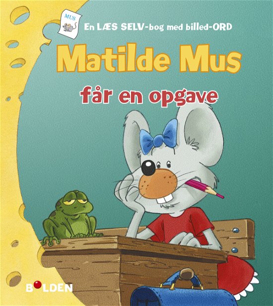 Cover for Gilson · Matilde Mus: Matilde Mus får en opgave (Bound Book) [1st edition] (2019)