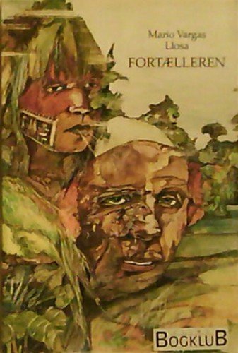 Cover for Mario Vargas Llosa · Fortælleren (Buch) (2001)