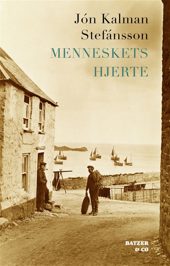 Cover for Jón Kalman Stefánsson · Menneskets hjerte (Bound Book) [1st edition] [Indbundet] (2013)