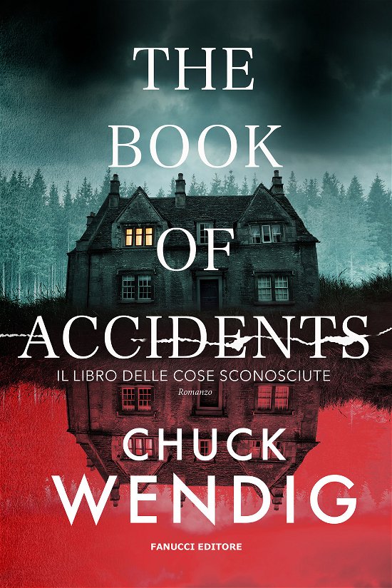 Cover for Chuck Wendig · The Book Of Accidents. Il Libro Delle Cose Sconosciute (Buch)