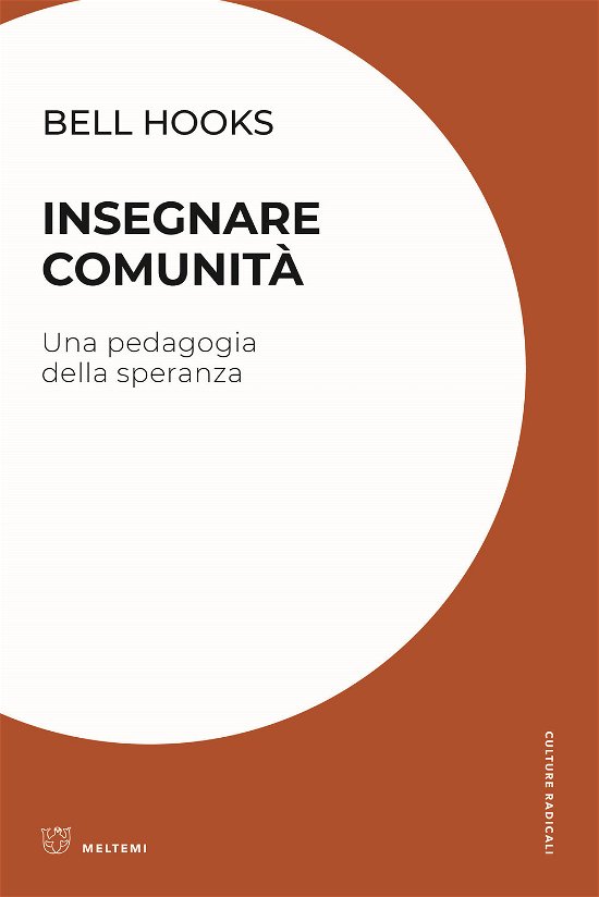 Cover for Bell Hooks · Insegnare Comunita. Una Pedagogia Della Speranza (Bog)