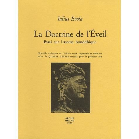 Cover for Julius Evola · La Doctrine De L'Eveil. Essai Sur L'Ascese Bouddhique (Book)
