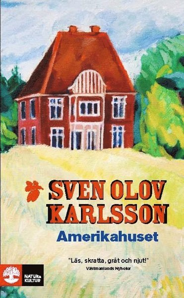 Cover for Sven Olov Karlsson · Amerikahuset (Paperback Book) (2009)