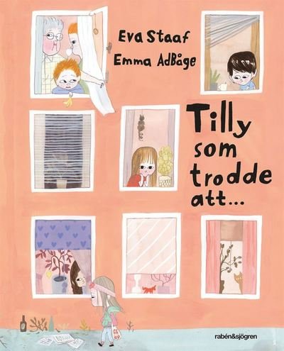 Cover for Emma Adbåge · Tilly som trodde att... (Innbunden bok) (2020)