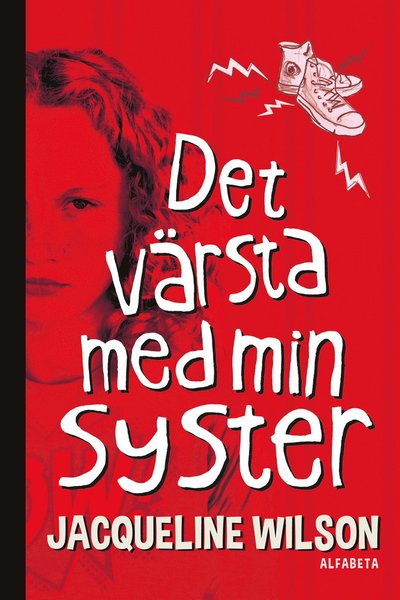 Cover for Jacqueline Wilson · Det värsta med min syster (Bound Book) (2013)