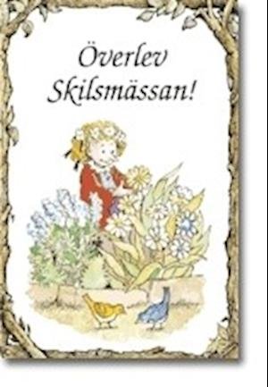 Cover for Kathryn Lankston · Överlev skilsmässan! (Book) (2005)