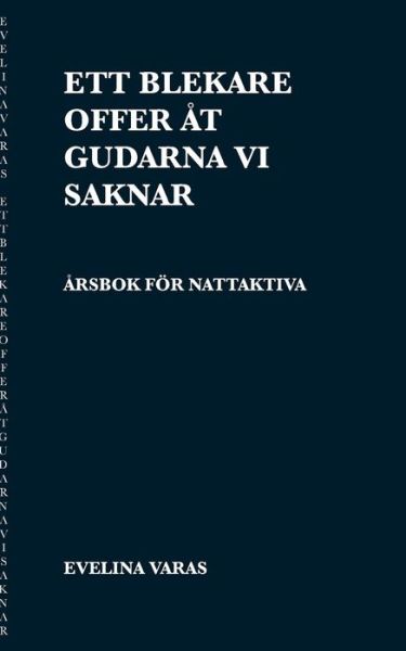 Cover for Varas · Ett blekare offer åt gudarna vi s (Bog) (2019)