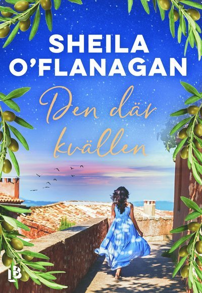 Cover for Sheila O'Flanagan · Den där kvällen (Book) (2019)