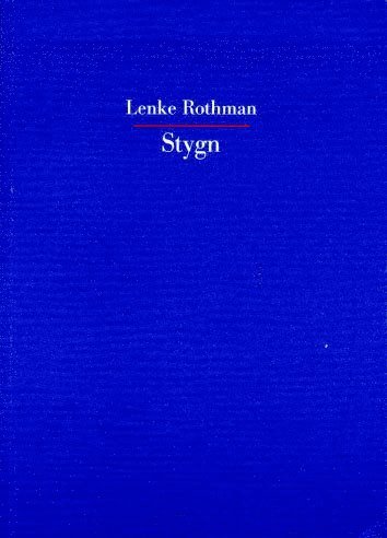 Cover for Lenke Rothman · Stygn (Buch) (2001)