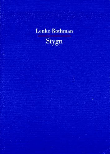 Cover for Lenke Rothman · Stygn (Book) (2001)