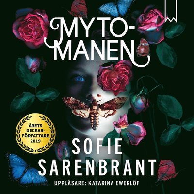 Cover for Sofie Sarenbrant · Emma Sköld: Mytomanen (MP3-CD) (2020)