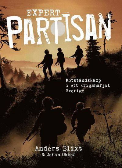 Cover for Anders Blixt · Expert Partisan (Paperback Book) (2024)