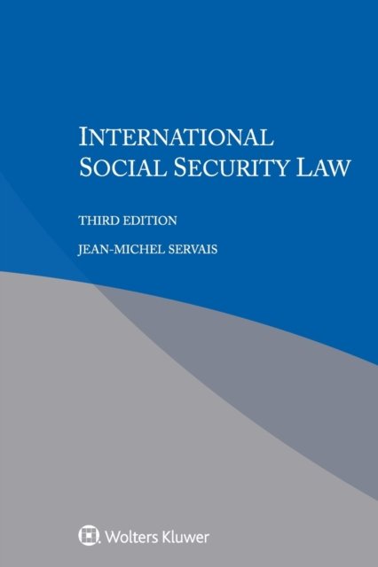 Jean-Michel Servais · International Social Security Law (Paperback Bog) (2020)