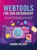 Webtools für den Unterricht - Thomas Weider - Books - Bookmundo Direct - 9789403626505 - April 27, 2021