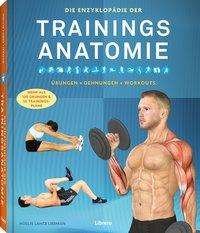 Enzyklopädie der Trainings-Anat - Liebman - Książki -  - 9789463592505 - 