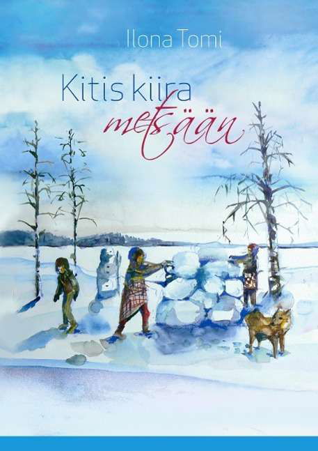 Cover for Tomi · Kitis kiira metsään (Book)