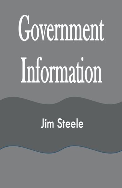 Cover for Jim Stephens · Government Information (Paperback Book) (2021)