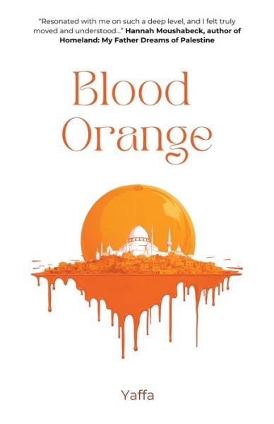 Cover for Yaffa As · Blood Orange (Paperback Bog) (2023)