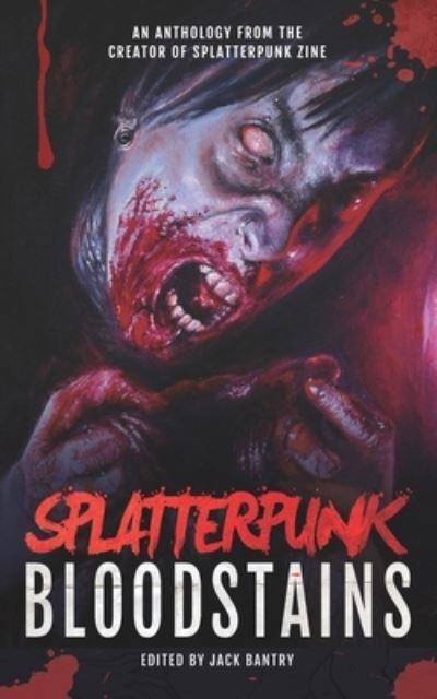 Cover for Wile E Young · Splatterpunk Bloodstains (Taschenbuch) (2020)