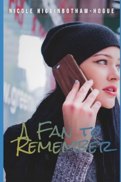 Cover for Nicole Higginbotham-Hogue · A Fan to Remember - Jems and Jamz (Paperback Book) (2020)