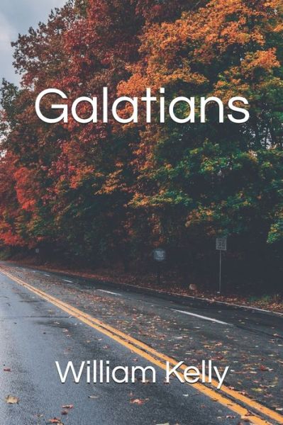 Cover for William Kelly · Galatians (Paperback Book) (2020)