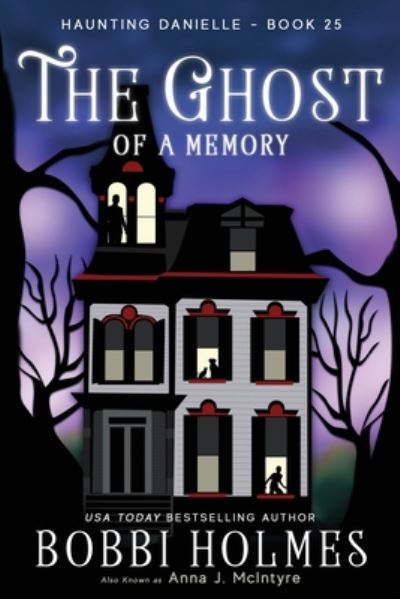 Cover for Anna J McIntyre · The Ghost of a Memory (Pocketbok) (2020)