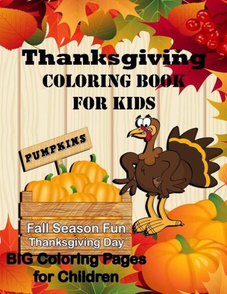 Cover for Tamra S Devoll · Thanksgiving Coloring Book for Kids (Paperback Book) (2020)