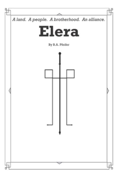 Cover for B a Pfeifer · Elera (Paperback Book) (2022)