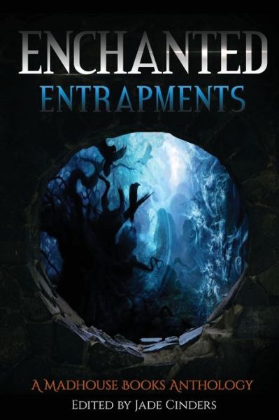 Cover for C Hultman · Enchanted Entrapments (Pocketbok) (2021)