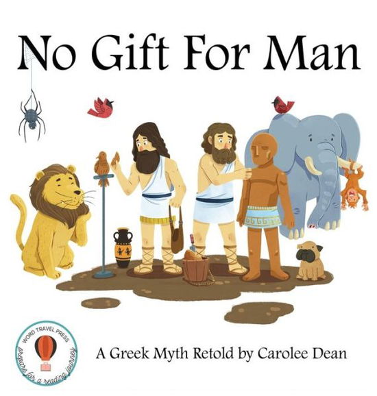 Cover for Carolee Dean · No Gift for Man (Book) (2023)