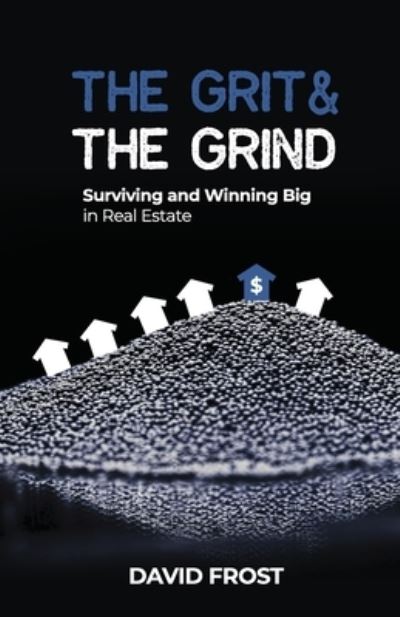 Cover for David Frost · Grit and the Grind (Book) (2023)