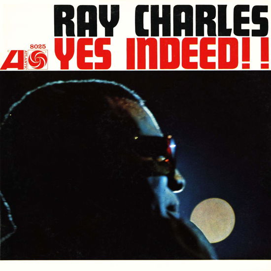 Yes Indeed - Ray Charles - Música - RHINO - 0081227944506 - 28 de junio de 2019