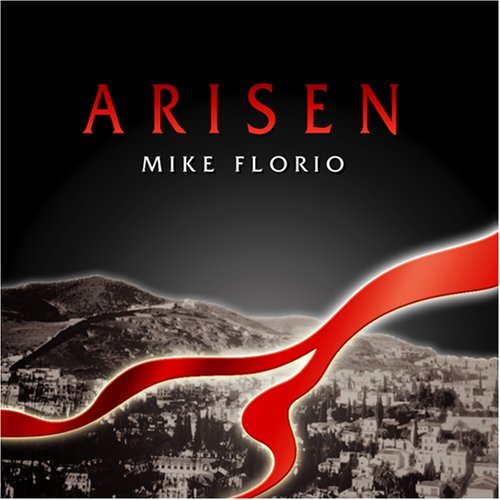 Cover for Mike Florio · Arisen (CD) (2006)
