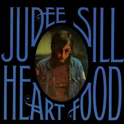 Heart Food - Judee Sill - Musiikki - INTERVENTION - 0680270758506 - perjantai 18. maaliskuuta 2022