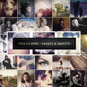 Cover for Thea Gilmore · Ghosts &amp; Graffiti (CD) (2015)