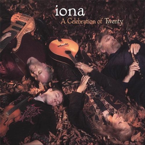 Cover for Iona · Celebration of Twenty (CD) (2006)