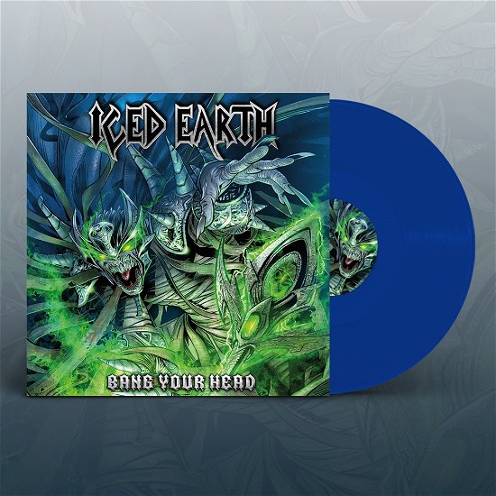 Cover for Iced Earth · Bang Your Head (Blue Vinyl) (LP) (2023)
