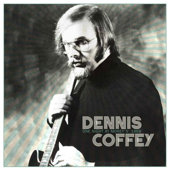 One Night At Moreys - 1968 - Dennis Coffey - Musik - OMNIVORE RECORDINGS LLC - 0816651011506 - 10 augusti 2020