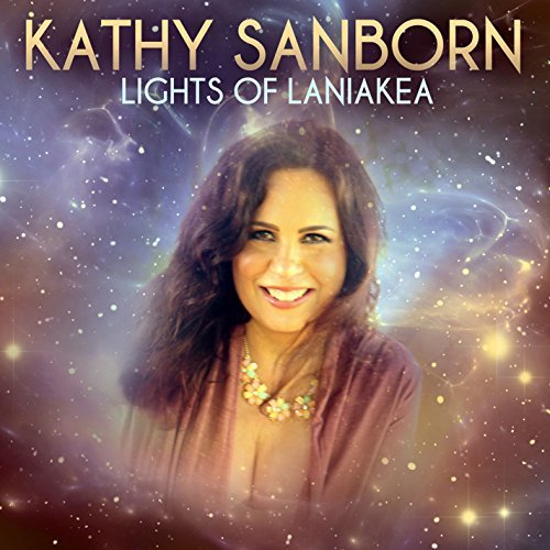 Cover for Kathy Sanborn · Lights Of Laniakea (CD) (2015)